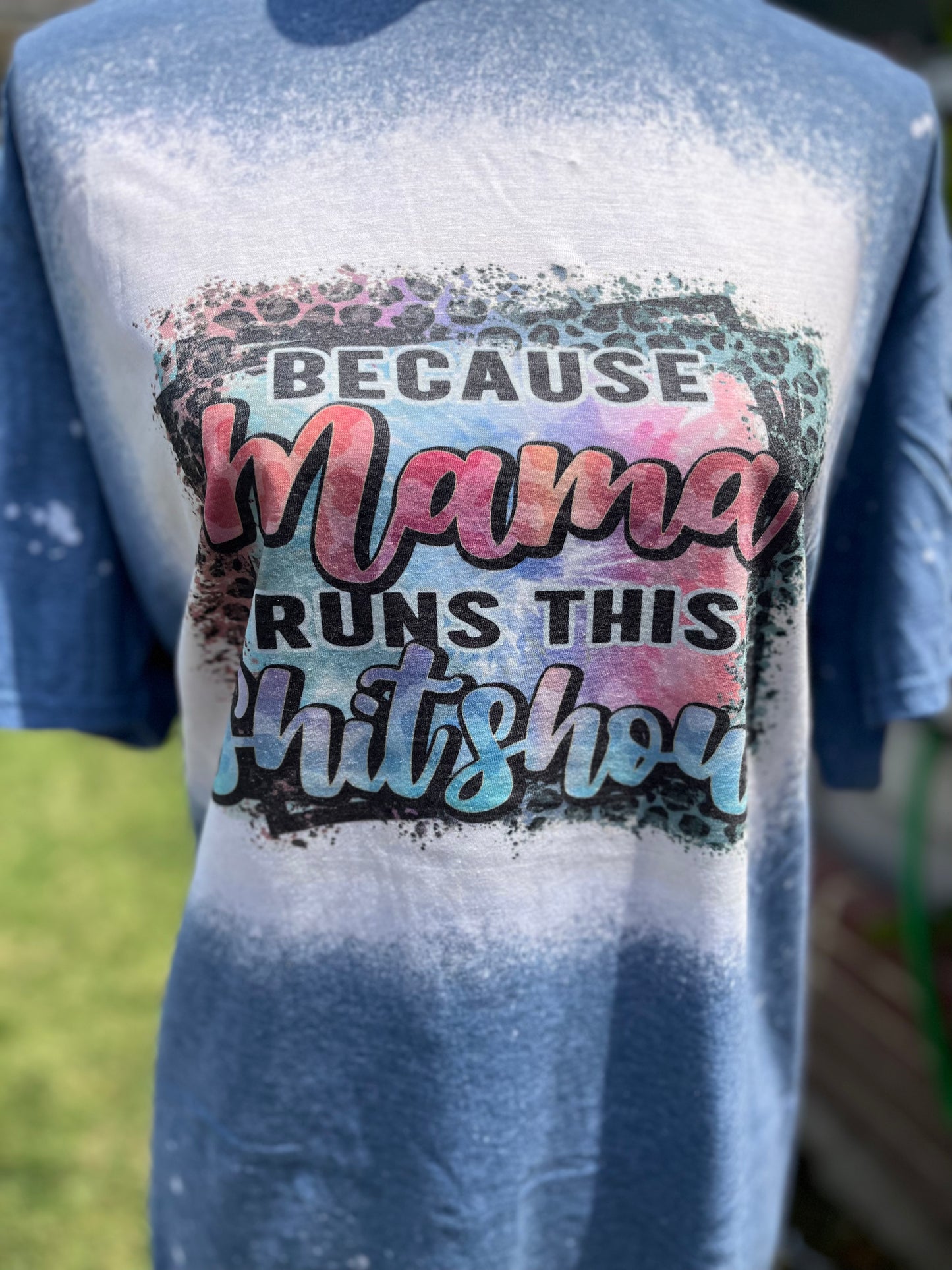 mama runs this shit show