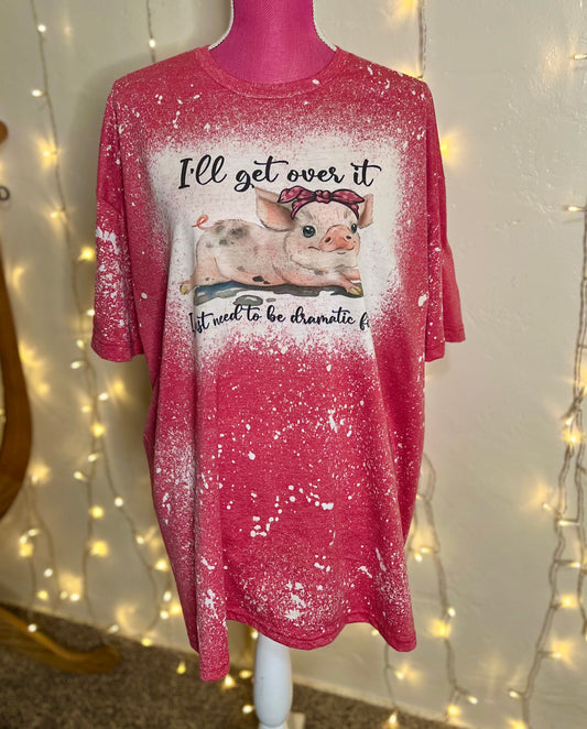 I’ll get over it tee